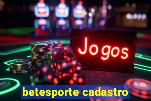 betesporte cadastro